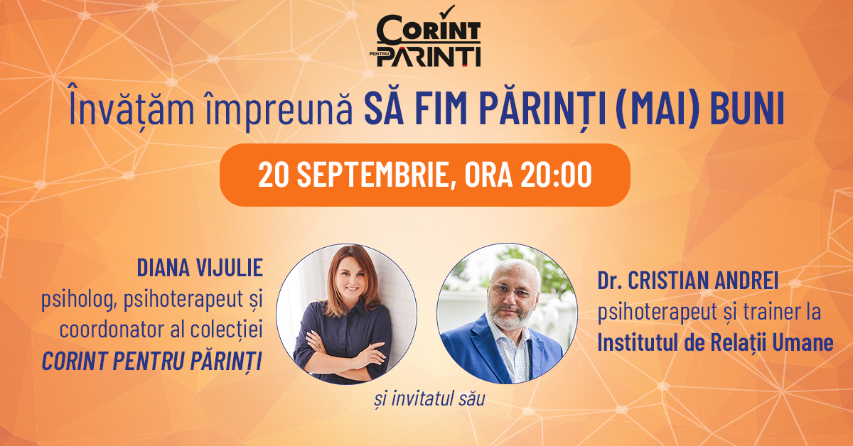 Webinar online gratuit cu Dr. CRISTIAN ANDREI | &Icirc;nvățăm &icirc;mpreună SĂ FIM PĂRINȚI (MAI) BUNI