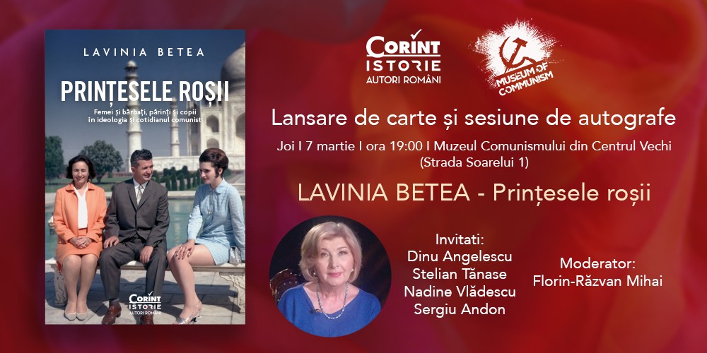 Lansare de carte și sesiune de autografe:  &bdquo;Prințesele roșii&rdquo; de Lavinia Betea